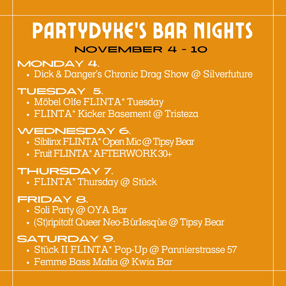 party dyke bar nights lesbian flinta queer events berlin pride November 2024