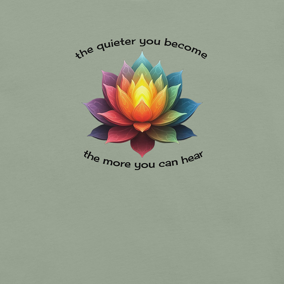 Colorful lotus flower with curved text "the quieter you become the more you can hear." Inspires inner peace.