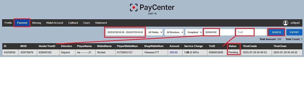 Payment > Filter date > Enter VendorTranID/PG ID or TrxID/Reference no. > Search