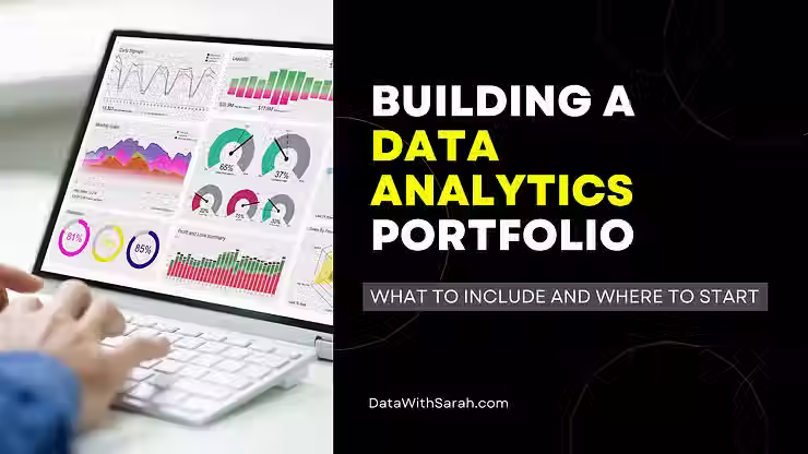 Building a data analytics portfolio by Data With Sarah