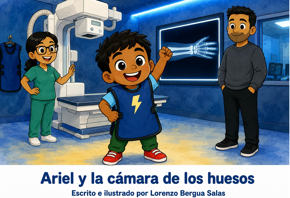 Ariel y la cámara de los huesos: cuento infantil sobre las radiografías para ayudar a niños de 4 a 8 años a perder el miedo a lo desconocido en el hospital.