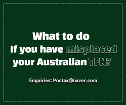 Tax Return:: What to do if you have misplaced your Australian Tax File Number (TFN)