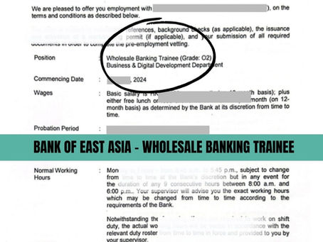 BANK OF EAST ASIA - WHOLESALE BANKING TRAINEE 2024