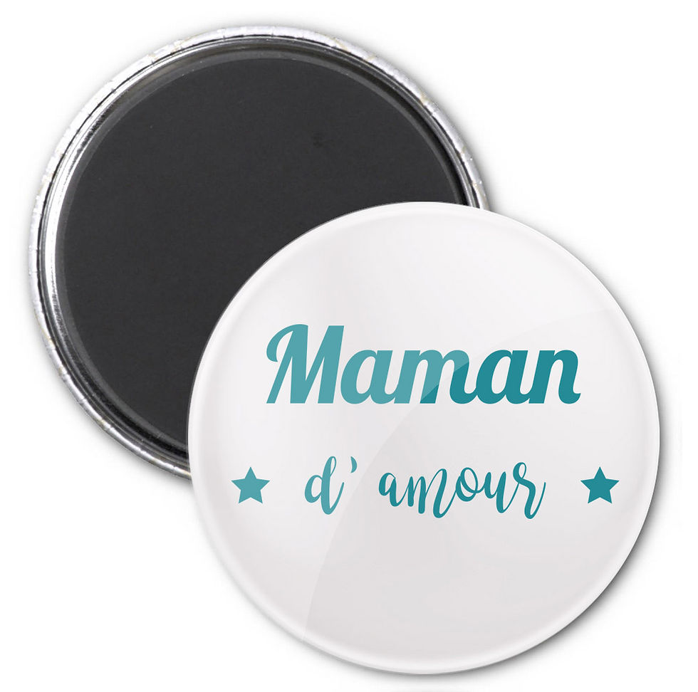 Miniature : MIROIR, MAGNET ou BADGE "Maman"