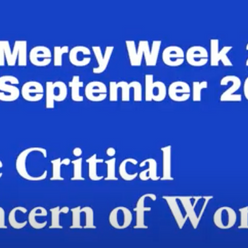 Mercy week 2021: The Critical Concern of Women