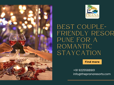Best couple Resort in Pune