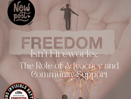 Freedom Isn’t Fireworks: The Role of Advocacy and Community Support