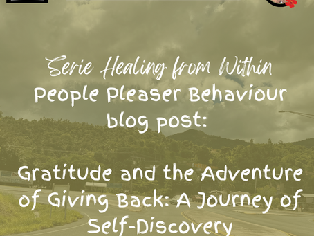 Gratitude and the Adventure of Giving Back: A Journey of Self-Discovery