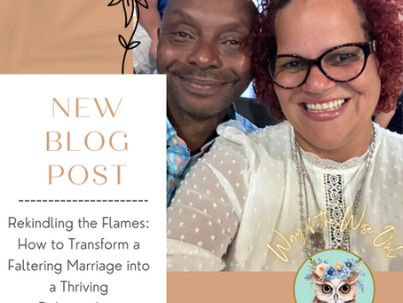 Rekindling the Flames: How to Transform a Faltering Marriage into a Thriving Relationship.