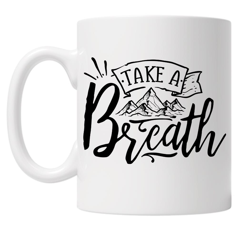Take A Breath 10oz Mug