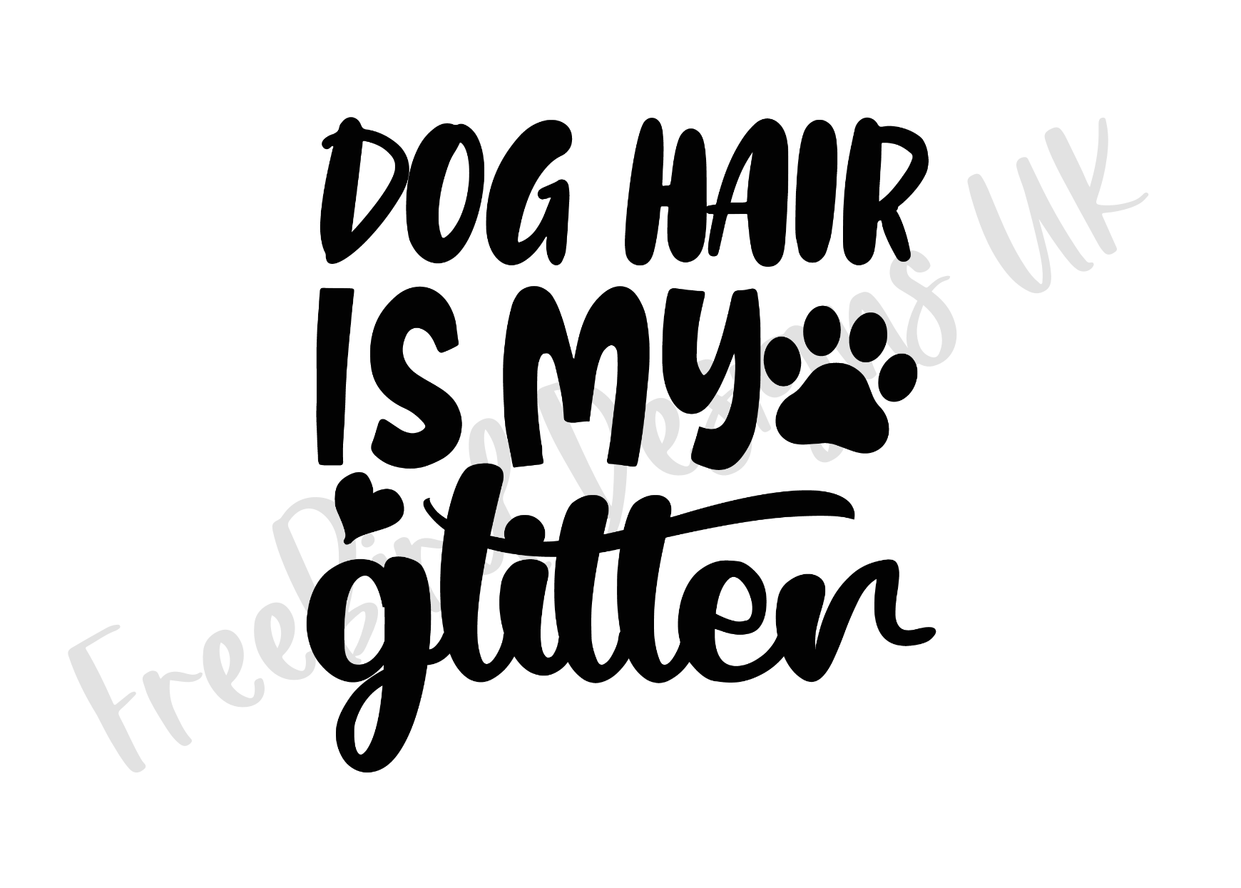 Dog Hair Is My Glitter Vinyl Decal Sticker