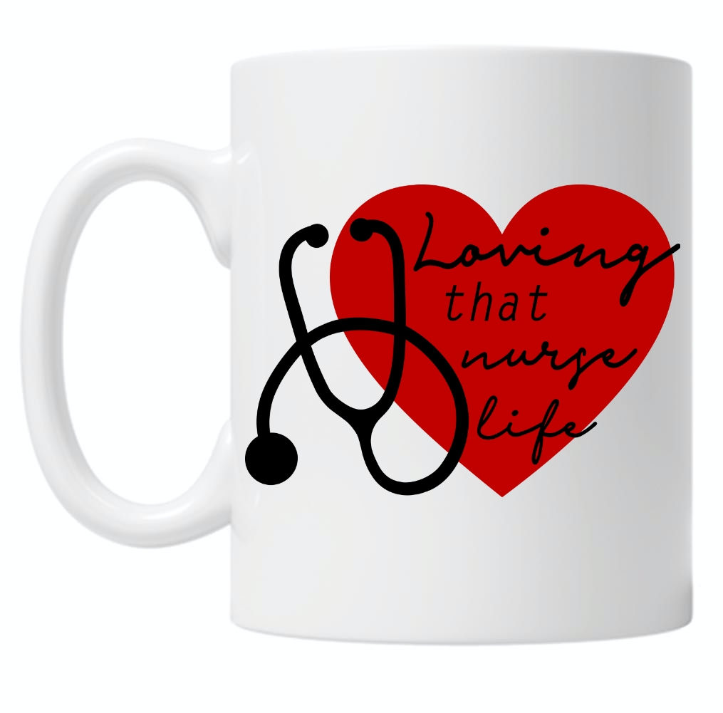 Loving That Nurse Life 10oz Mug