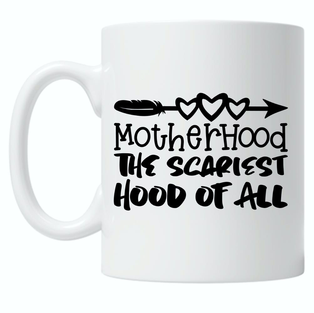 MotherHood The Scariest 10oz Mug