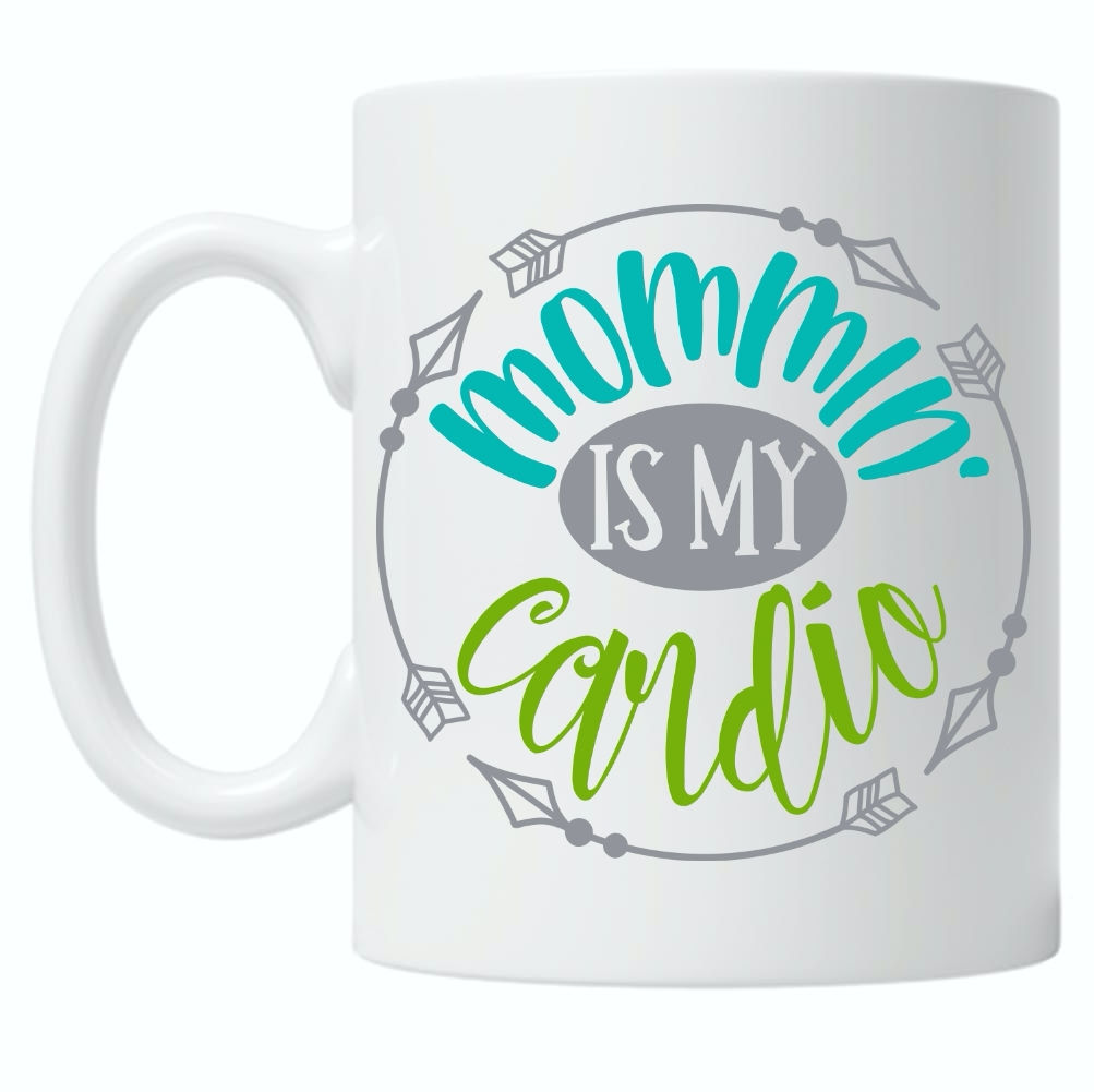 Mommin' Is My Cardio 10oz Mug