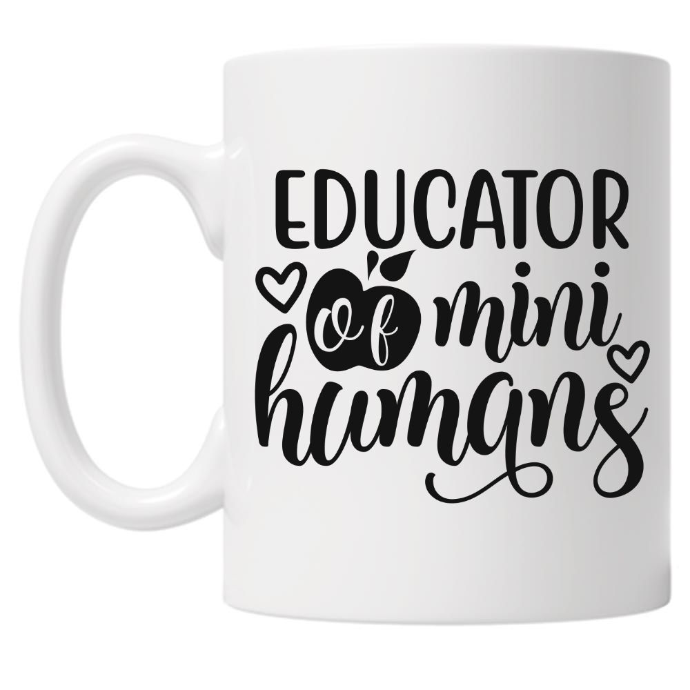 Educator of Mini Humans 10oz Mug