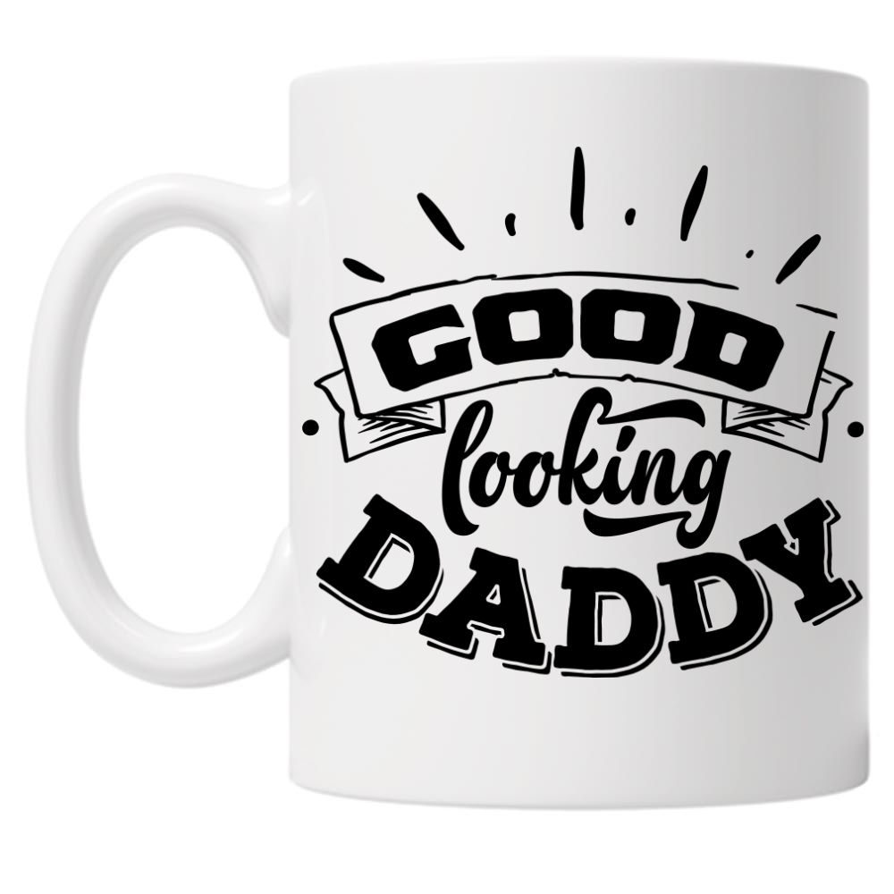 Good Looking Daddy 10oz Mug