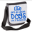 Thumbnail: Life Isn't All About Dogs Reporter Bag