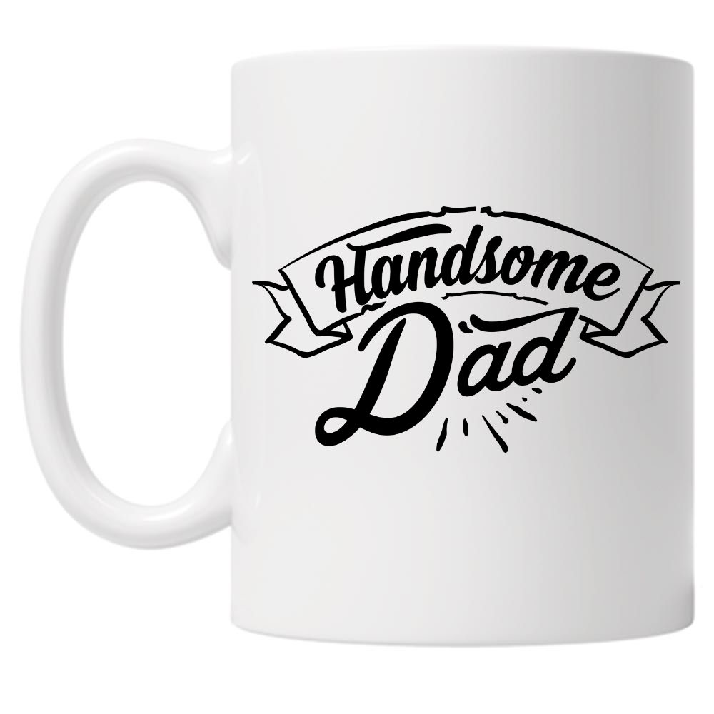 Handsome Dad 10oz Mug