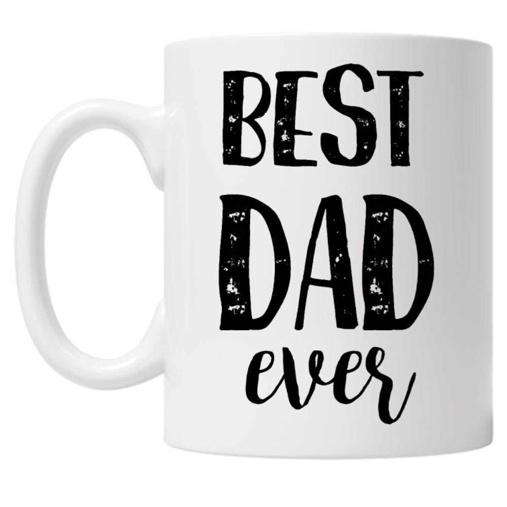 Best Dad Ever 10oz Mug