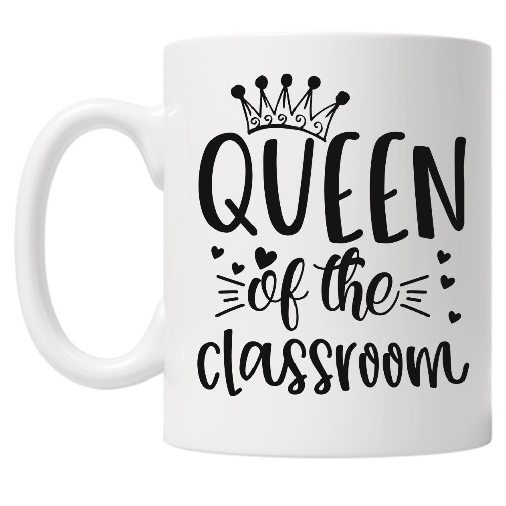 Queen of The Classroom 10oz Mug