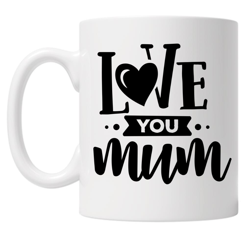 I Love You Mum 10oz Mug