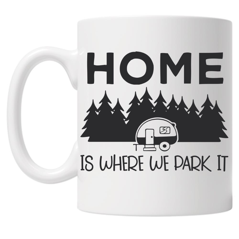 Home Is Where We Park It 10oz Mug