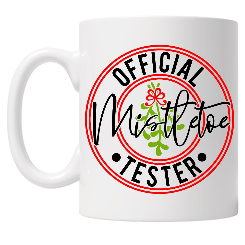 Official Mistletoe Tester 10oz Mug