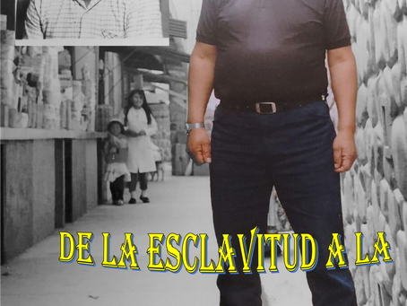De la esclavitud a la libertad