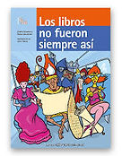 Los libros no fueron siempre asi.jpg