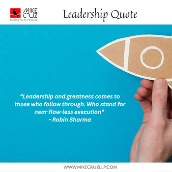 Leadership Quote by Robin Sharma " Leadership and greatness comes to those who follow through. Who stand for near flaw-less execution.