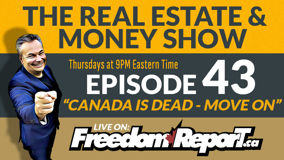 Canada is Dead: Time to Move to Better Economies – Episode 43 with Kevin J. Johnston