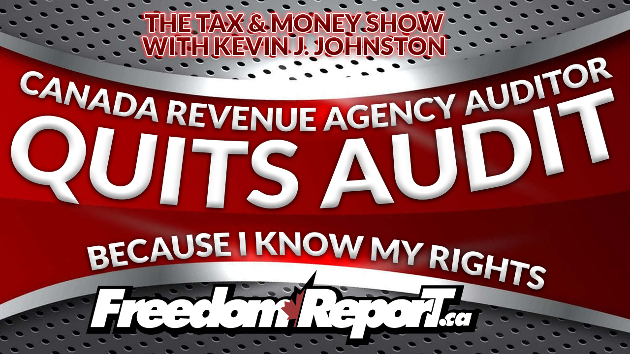 CRA Auditor Quits Audit After Kevin J. Johnston Calls Their Bluff