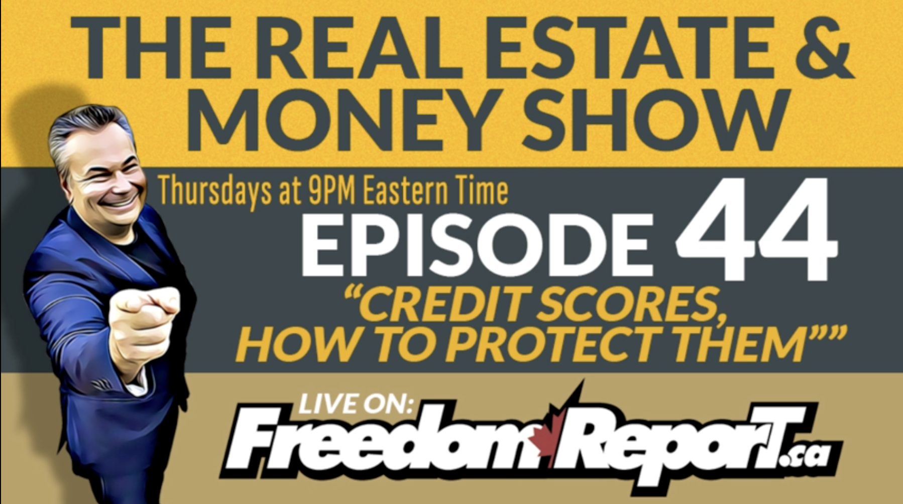 Credit Scores Are Rigged — Here's How to Take Back Control | The Real Estate & Money Show Ep. 44