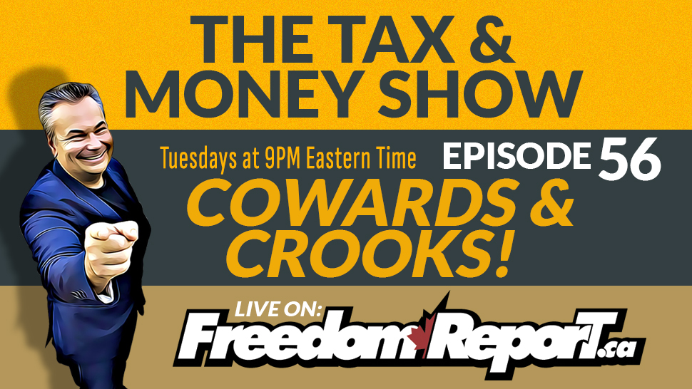 Episode 56 – Cowards and Crooks: Why Canadian Accountants Refuse to Stand Up to the CRA