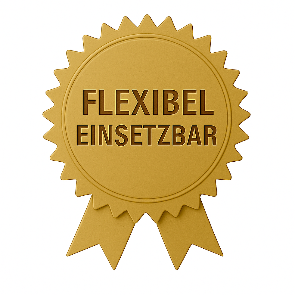 felxibeleinsetzbar
