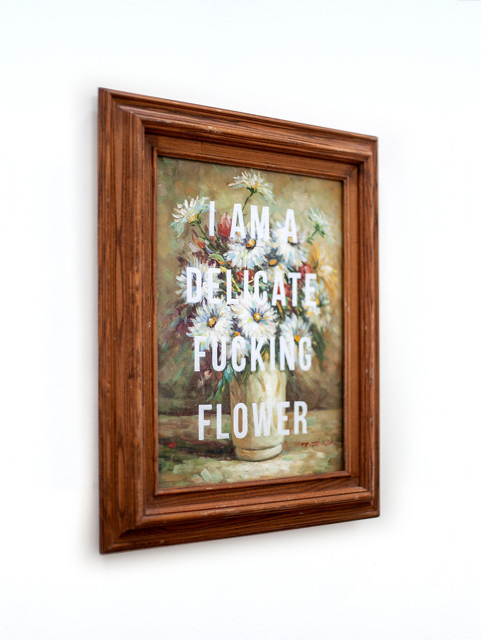 Thumbnail: I AM A DELICATE FUCKING FLOWER, 43 x 53 cm