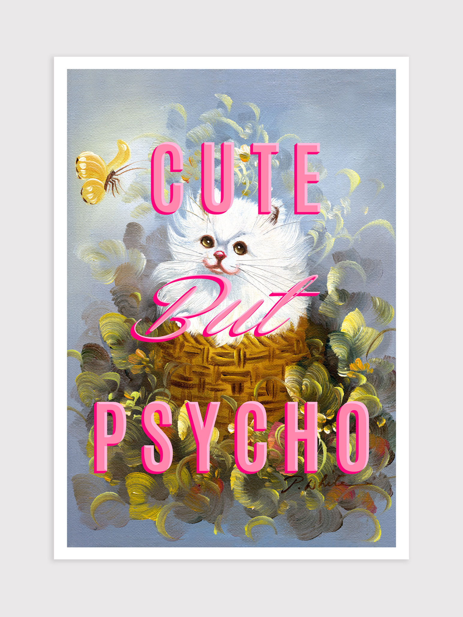 CUTE BUT PSYCHO: 2 SIZES AVAILABLE
