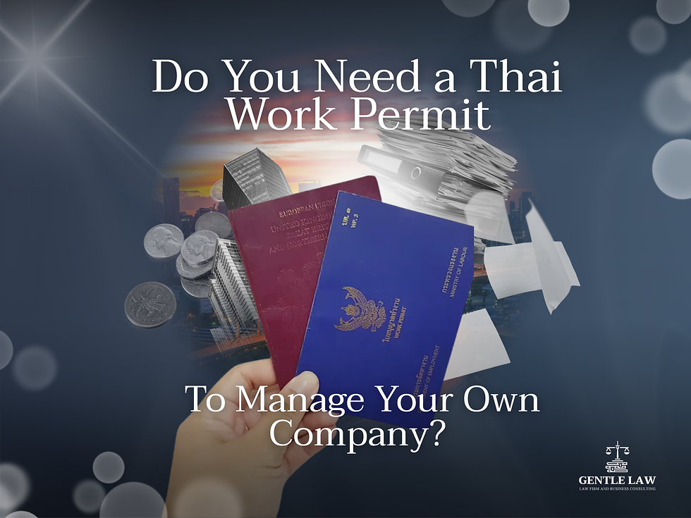Do You Need a Thai Work Permit to Manage Your Own Company?