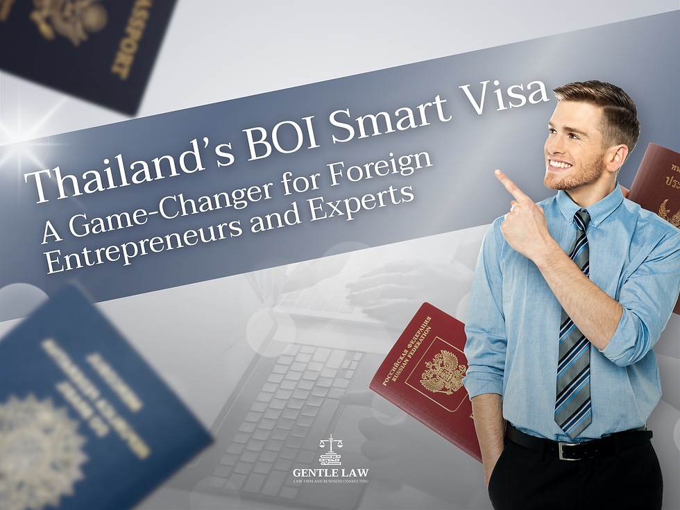 BOI Smart Visa Thailand: A Practical Guide for Foreign Entrepreneurs and Experts