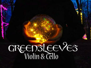 Greensleeves with Variations | Violin and Cello Duo