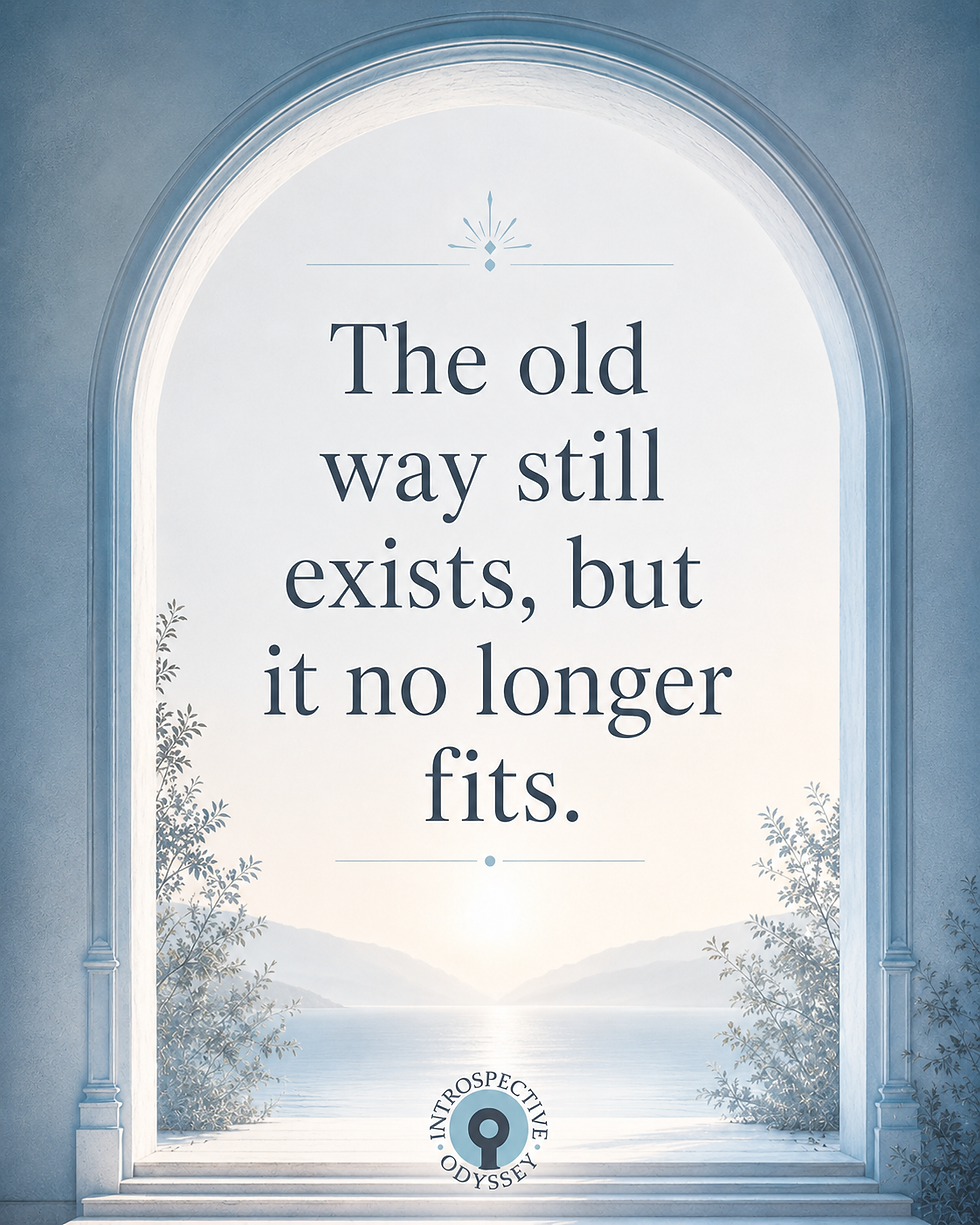 Text "The old way still exists, but it no longer fits" in elegant font on a serene landscape backdrop with archway, plants, and calm water.
