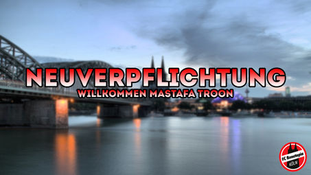 Neuverpflichtung: Mastafa Troon