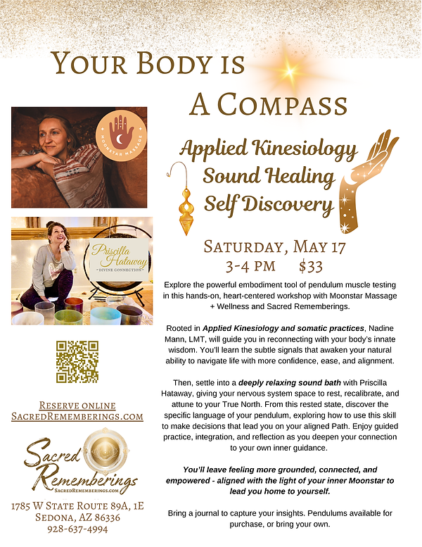 Body is a Compass Sound Bath Intuition Class Sedona, Arizona