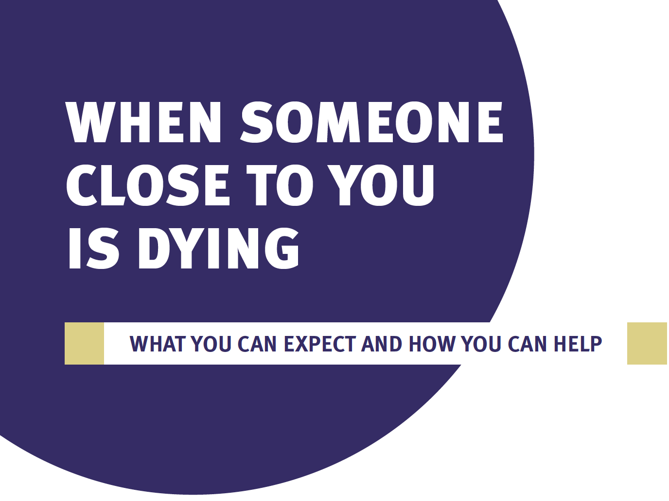 When Someone Close to you is Dying (English)