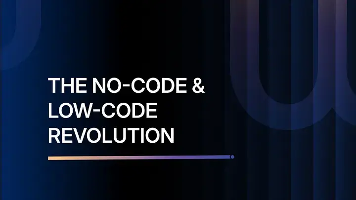 The No-Code & Low-Code Revolution: How Entrepreneurs Without Technical Expertise Are Disrupting the Tech Industry and Competing with the Giants