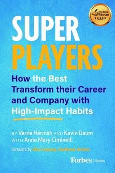 Super Players: How the Best Transform their Career and Company with High-Impact Habits