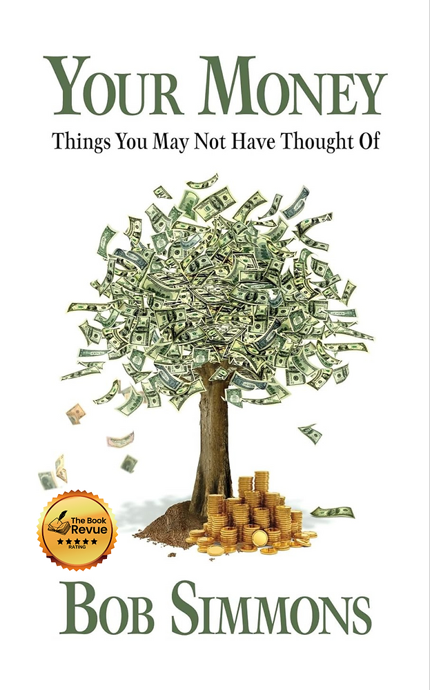 YOUR MONEY Things You May Not Have Thought Of