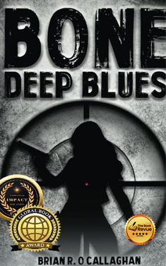Bone Deep Blues: A JD Walker Adventure