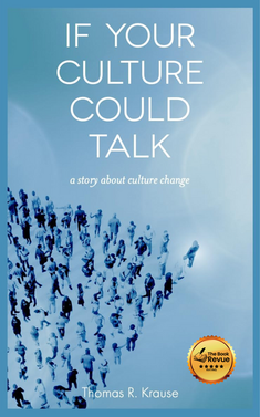 If Your Culture Could Talk: A Story of Culture Change