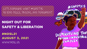 Night Out for Safety & Liberation